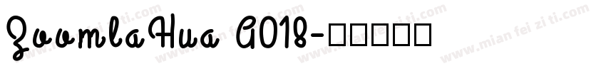 ZoomlaHua A018字体转换